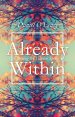 Already Within