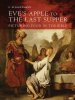 Eve's Apple to the Last Supper: Picturing Food in the Bible