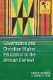 Governance And Christian Higher Education In The African Context