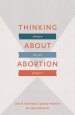 Thinking About Abortion