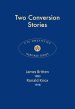 Two Conversion Stories
