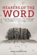 Hearers of the Word: Praying and Exploring the Readings for Advent and Christmas, Year a