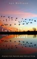 Geese Flew Over My Heart