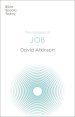 Bible Speaks Today: The Message of Job