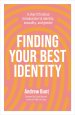 Finding Your Best Identity