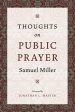 Thoughts on Public Prayer