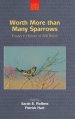 Worth More Than Many Sparrows