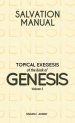 Salvation Manual: Topical Exegesis of the Book of Genesis - Volume 2