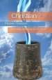 Christian ?: Knowing who you are in Christ