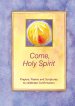 Come, Holy Spirit