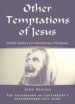 Other Temptations Of Jesus