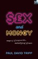 Sex and Money