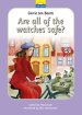 Corrie Ten Boom: Are all of the watches safe?