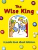 The Wise King