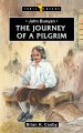 John Bunyan: Journey of a Pilgrim