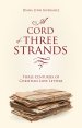 Cord Of Three Strands A
