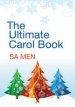 The Ultimate Carol Book: SA Men