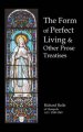 The Form of Perfect Living and Other Prose Treatises