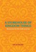 Storehouse Of Kingdom Things