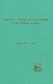 The Choice of Yahweh as Refuge and the Editing of the Hebrew Psalter