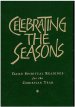 Celebrating the Seasons: Daily Spiritual Readings for the Christian Year