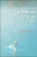 Pathway Through Pain