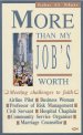 More Than My Job's Worth