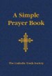 A Simple Prayer Book - Leatherette Edition