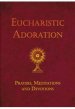 Eucharistic Adoration