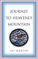 Journey to Heavenly Mountain