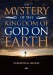 Mystery of the Kingdom of God on Earth