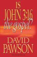 Is John 3:16 the Gospel?