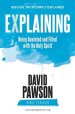 Explaining Being Anointed and Filled with the Holy Spirit