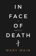In the Face of Death