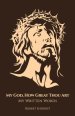 My God, How Great Thou Art: My Written Words