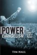 Power Evangelism: Part One: My First Forty Years