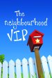 Single The Neighbourhood VIP Tract