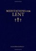 Meditations for Lent