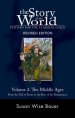Story Of The World 2: The Middle Ages - From the Fall of Rome to the Rise of the Renaissance