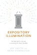 Expository Illumination: The Holy Spirit's vital role in unveiling His Word, the Bible