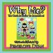 Why Lie? The Truth Is Easier To Remember!