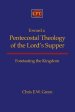 Toward a Pentecostal Theology of the Lord's Supper: Foretasting the Kingdom