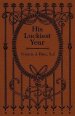 His Luckiest Year: A Sequel to Lucky Bob