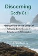 Discerning God's Call: Helping People Discern God's Call To Directing the Spiritual Exercises of St. Ignatius Loyola, 19th Annotation