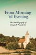 From Morning 'Til Evening