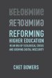 Reforming Higher Education: In an Era of Ecological Crisis and Growing Digital Insecurity