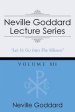 Neville Goddard Lecture Series, Volume XII