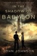 In The Shadow Of Babylon