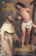 The Life and Times of Saint Bernard