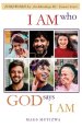 I Am Who God Says I Am